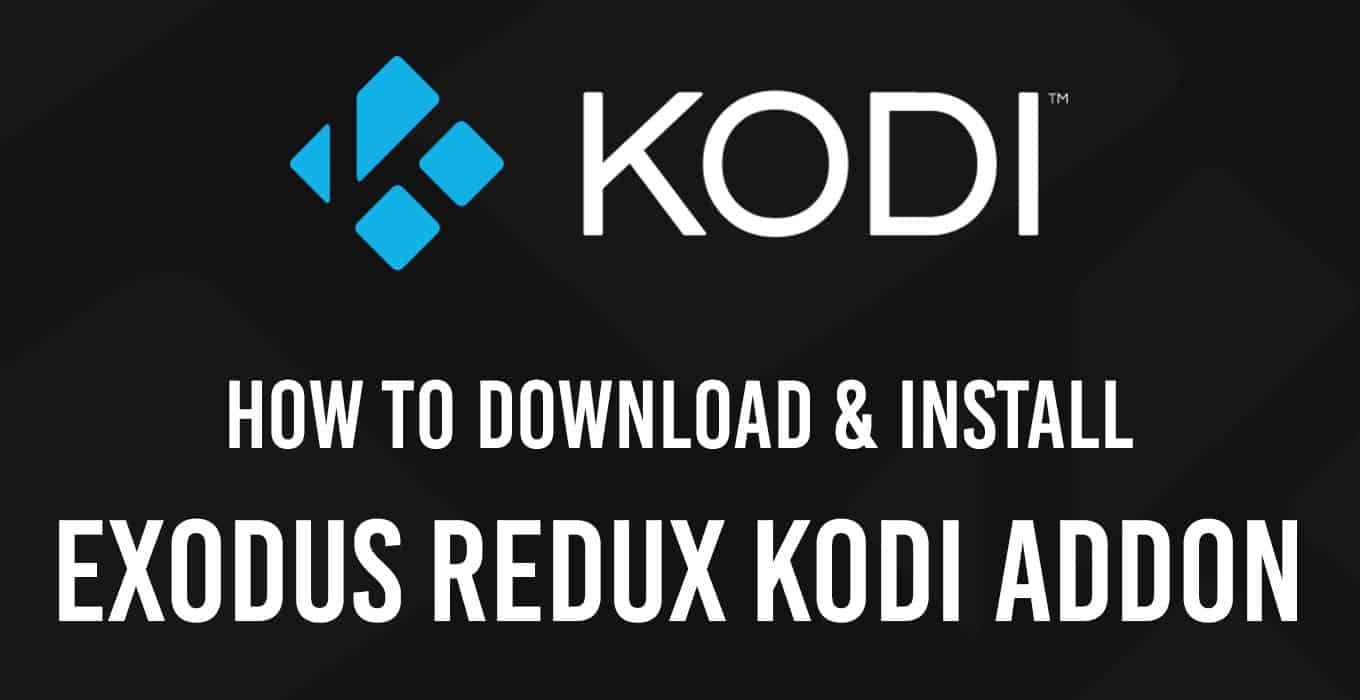 install exodus redux on firetv kodi 18.1